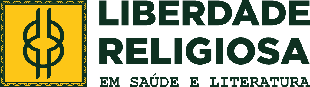 Liberdade Religiosa - Em Saúde e Literatura
